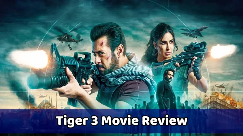 Tiger 3 Movie Review ખરાબ સ્ક્રિપ્ટ અને આળસુ ડિરેક્શનના કારણે ટાઇગરની દિવાળી બગડી